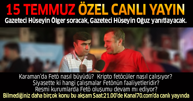 15 Temmuz Özel Canlı yayını kaçırmayın