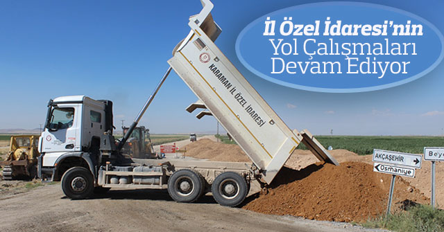 İl Özel İdaresi’nin  Yol Çalışmaları  Devam Ediyor