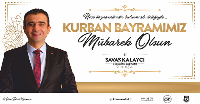 Başkan Kalaycı’nın Kurban Bayramı Mesajı