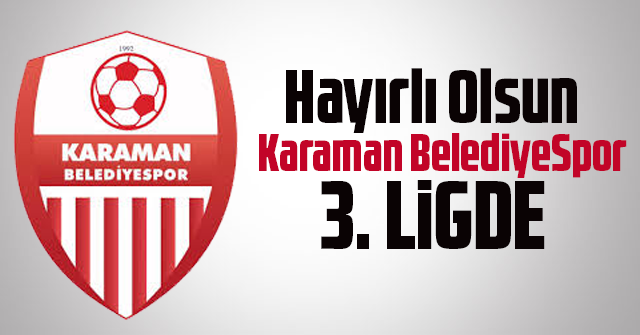 Karaman Belediye Spor 3. Ligde