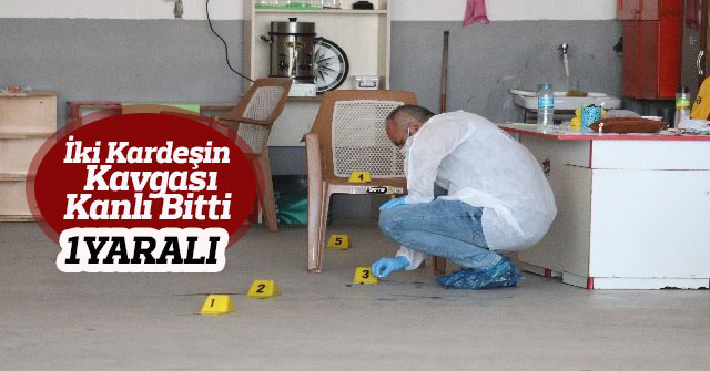 Kardeşlerin silahlı kavgası kanlı bitti