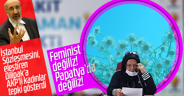 Zahide Hıdır’dan Abdurrahman Dilipak’a tepki