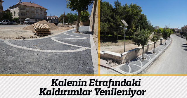 Kalenin Etrafındaki Kaldırımlar Yenileniyor