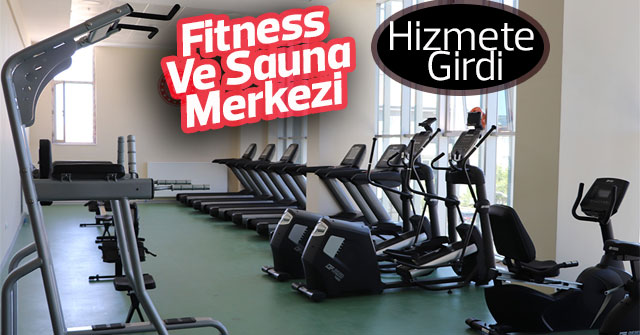 Gençlik Ve Spor İl Müdürlüğü’nden Fitness Ve Sauna Merkezi