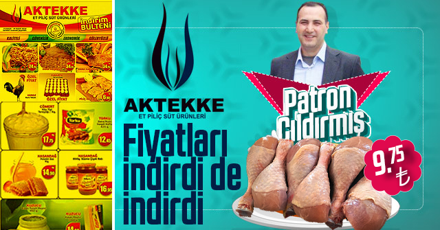 Aktekke Gıda yine büyük indirime girdi.