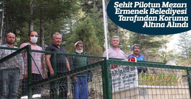 Şehit Pilotun Mezarı Koruma Altına Alındı