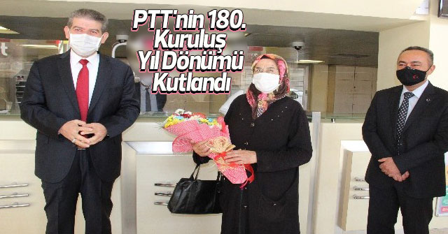 PTT'nin 180. kuruluş yıl dönümü kutlandı