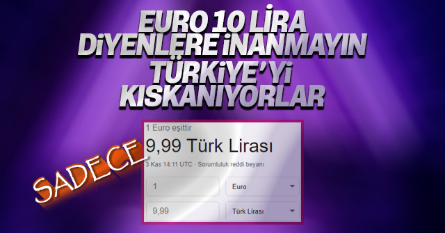 Ve euro 10 lira oldu!