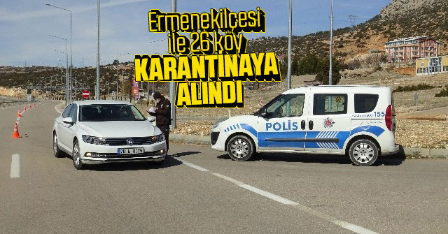 Ermenek İlçesi İle 26 Köy Karantinaya Alındı