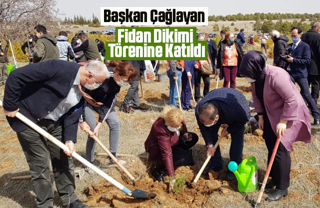 Başkan Çağlayan Fidan Dikimi Törenine Katıldı