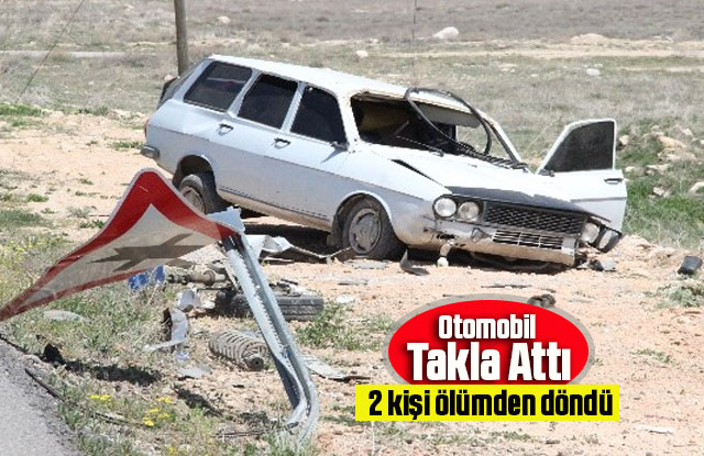 Otomobil Takla Attı 2 kişi ölümden döndü