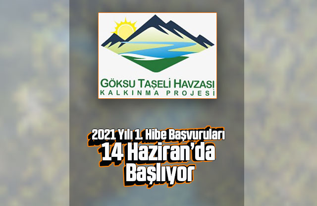 Göksu Taşeli Havzası Kalkınma Projesi Hibe Müracaatları Başlıyor