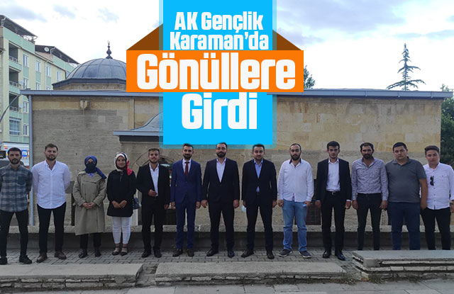 AK Gençlik Karaman’da Gönüllere Girdi