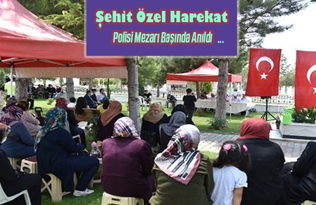 Şehit Özel Harekat Polisi Mezarı Başında Anıldı