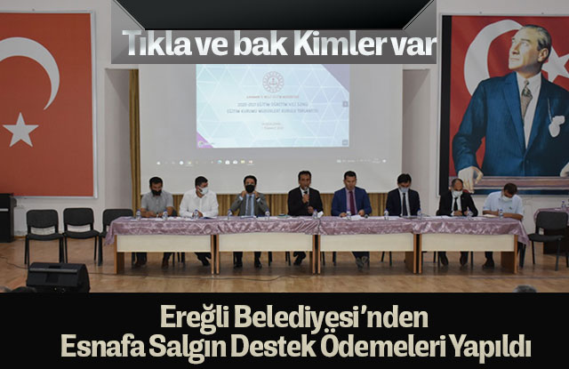 Ereğli Belediyesi’nden Esnafa Salgın Destek Ödemeleri Yapıldı