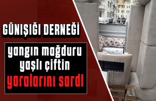 Günışığı Derneği, Yangın Mağduru Yaşlı Çiftin Yaralarını Sardı