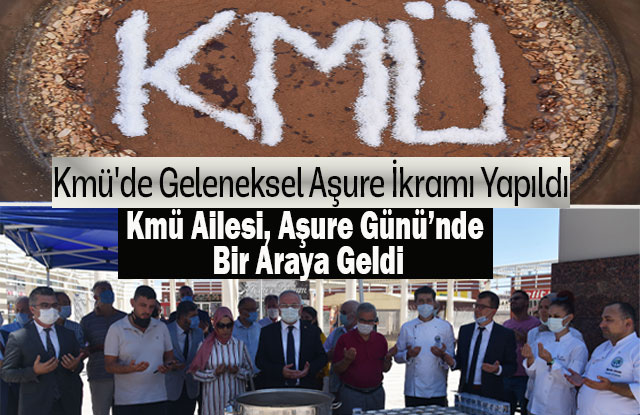 Kmü Ailesi, Aşure Günü’nde Bir Araya Geldi