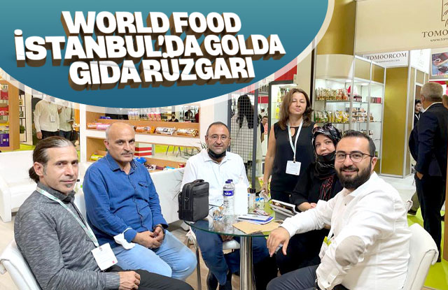 World Food İstanbul’da Golda Gıda Rüzgarı