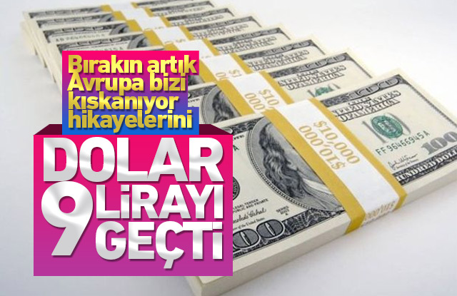 Dolar 9 lirayı geçti ekonomi kötüye gidiyor.