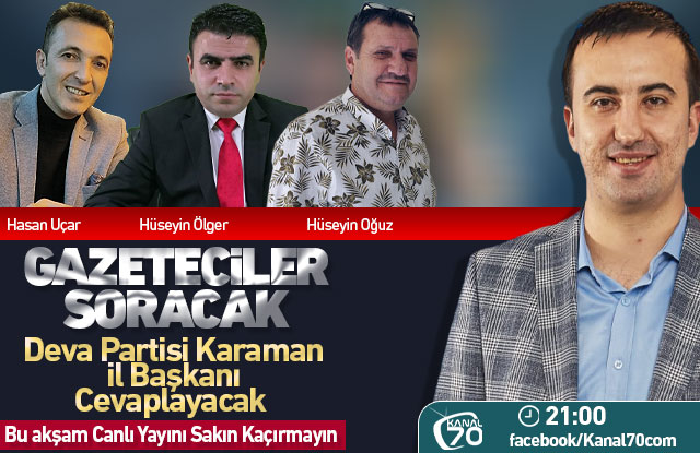 Deva Partisi Karaman İl Başkanı Canlı yayında