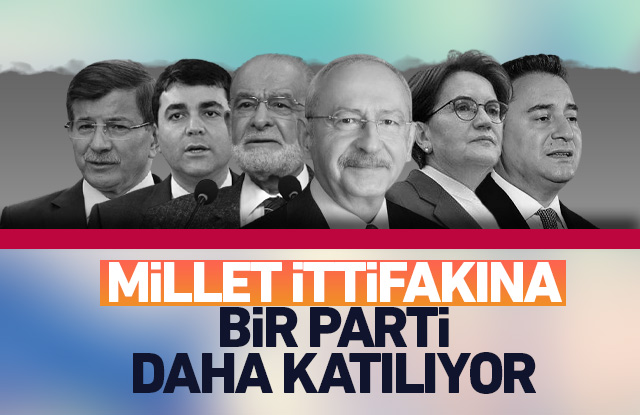 Millet İttifakı'na yeni bir parti katılıyor