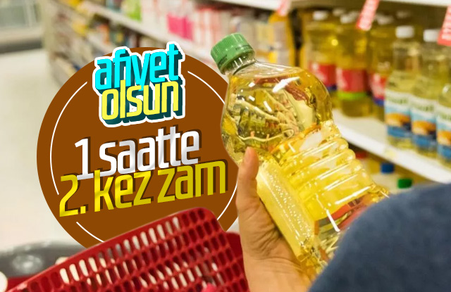 Yağa 1 saatte 2 kere zam geldi!