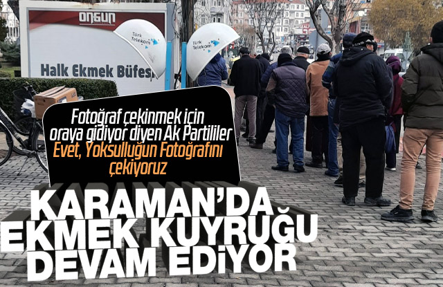 Karamanda Ekmek Kuyrukları devam ediyor.