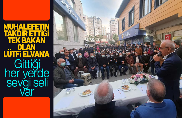 Lütfi Elvan’a her yerde sevgi seli var