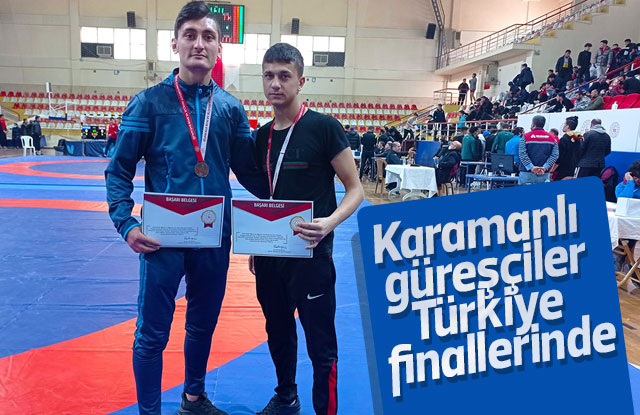 Karamanlı güreşçiler Türkiye finallerinde