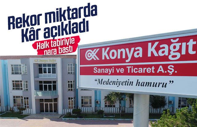 Konya Kağıt Cirosunu İkiye Katladı, Rekor Kar Açıkladı