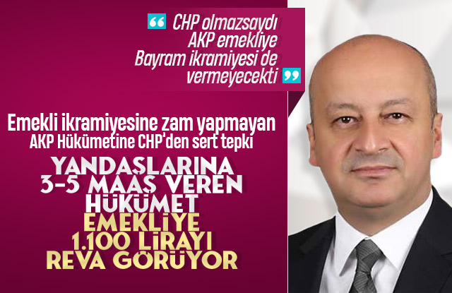 Emekli ikramiyesini yükseltmeyen AKP'ye CHp'den sert tepki