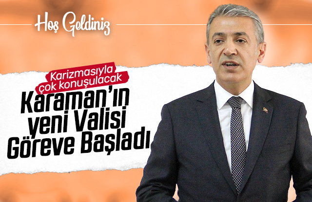 Karaman Valisi Tuncay Akkoyun görevine başladı