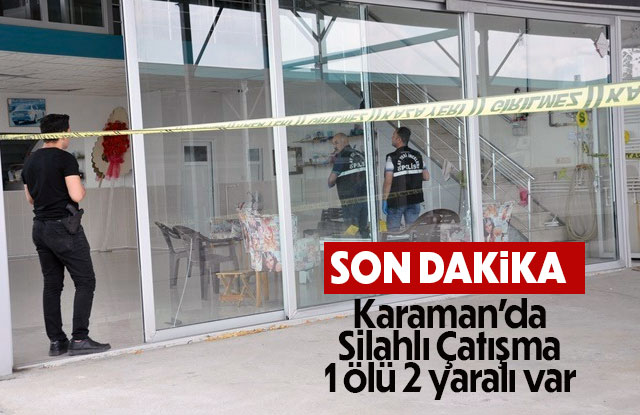 Silahlı Saldırıda 1 kişi öldü 2 kişi yaralandı