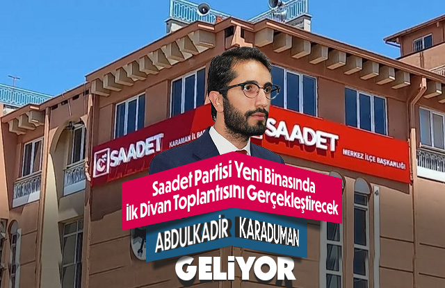 Abdulkadir Karaduman Karaman'a geliyor