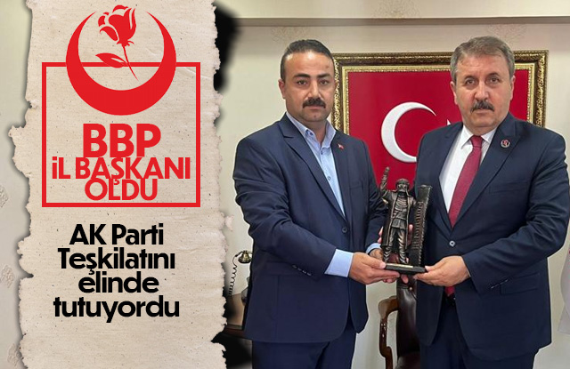 Mesut Soyfidan BBP si İl Başkanı oldu