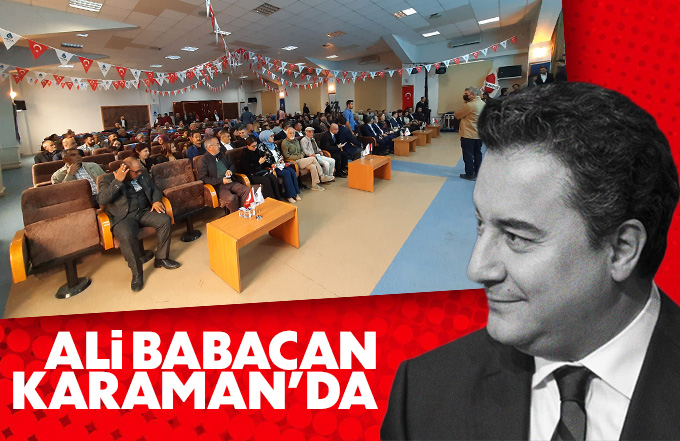 Ali Babacan Karamanda