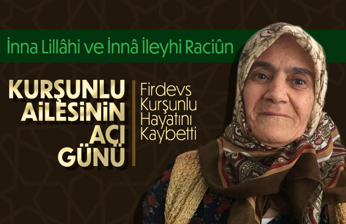 Kurşunlu Ailesinin acı günü