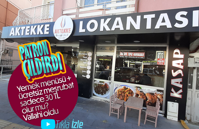 Aktekke Lokanta'da inanılmaz fiyatlar