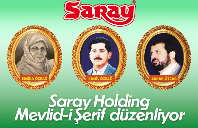 Saray Holding Mevlid programı düzenliyor