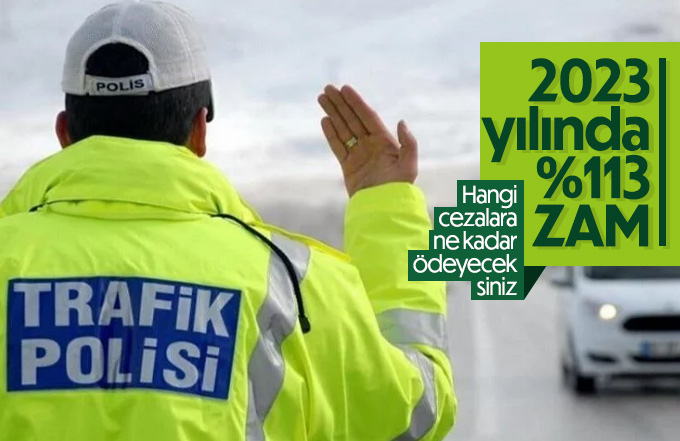 2023 yılının trafik cezaları belirlendi