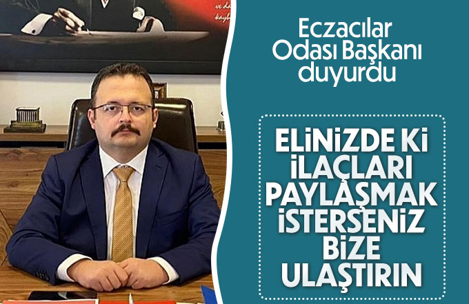 Eczacılar odası ilaç yardımı toplayacak