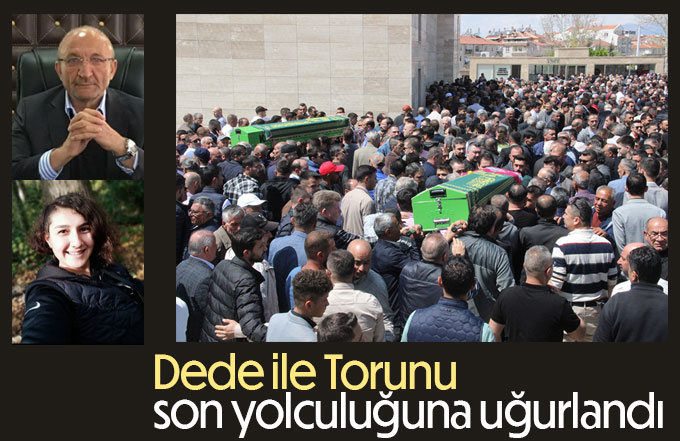 Dede ile torunu toprağa verildi