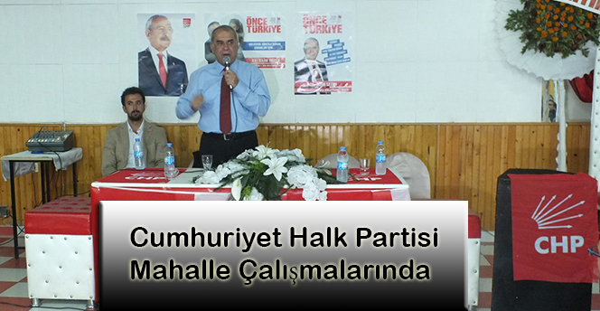 Cumhuriyet Halk Partisi Mahalle Çalışmalarında