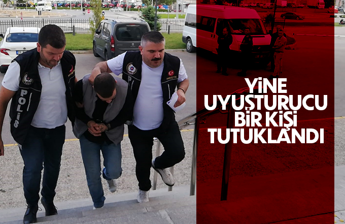 Karaman’da uyuşturucudan gözaltına alınan 1 kişi tutuklandı