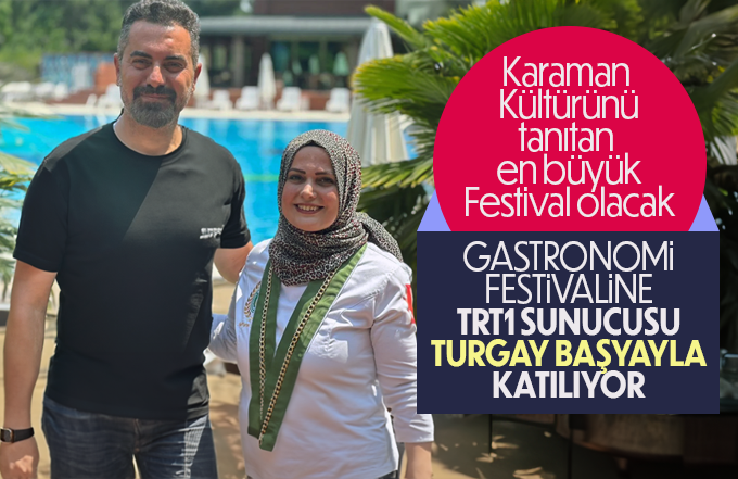 Karaman'da Gastronomi Festivali düzenlenecek.