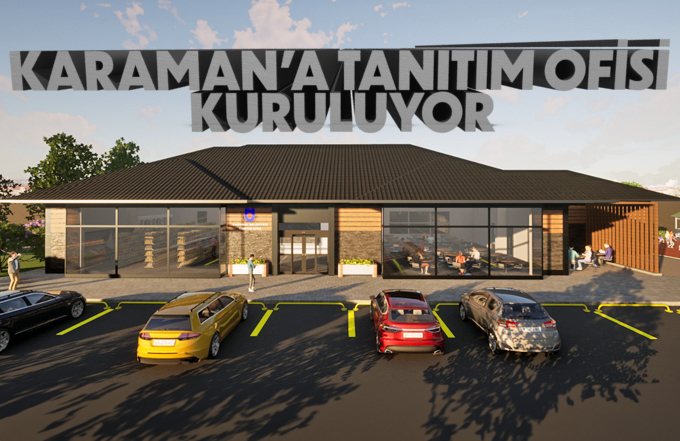 Karaman'a tanıtım ofisi kuruluyor