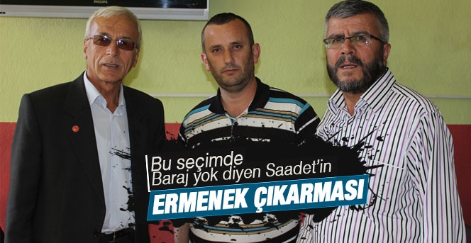 Saadet Partisinden Ermenek Çıkarması