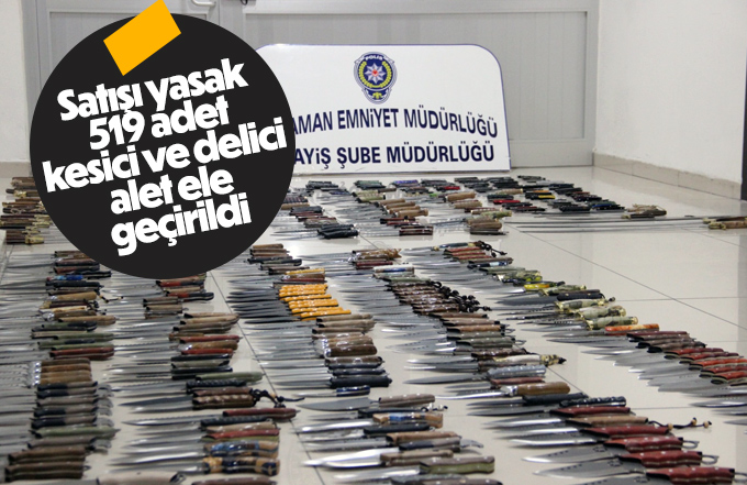 Karaman’da satışı yasak 519 adet kesici ve delici alet ele geçirildi
