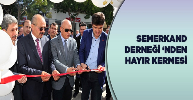 Semerkand Derneği ‘nden Hayır Kermesi