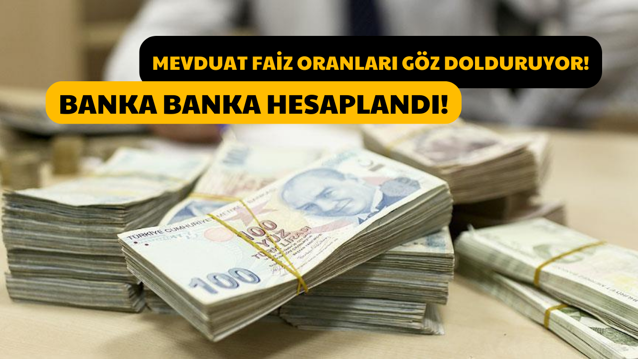 Bankaların Mevduat Faiz Oranı Tek Tek Güncellendi! 170 Bin TL’nin 32 Günlük Faiz Getirisi Ne Kadar Oldu?